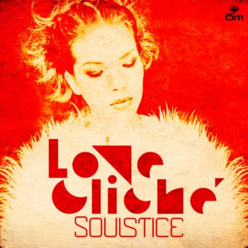 Soulstice Love Cliché (J Boogie Remix)