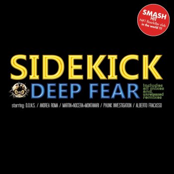Sidekick Deep Fear (Phobia Radio Edit)