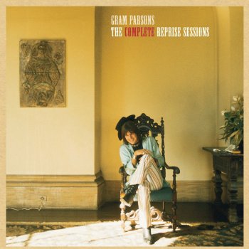 Gram Parsons We'll Sweep Out the Ashes In The Morning - Alternate Version
