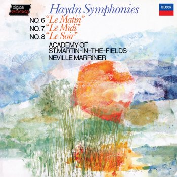 Joseph Haydn feat. Academy of St. Martin in the Fields, Sir Neville Marriner, Denis Vigay, Raymund Koster, Susan Milan, Graham Sheen, Iona Brown & Kenneth Sillito Symphony in D, H.I No. 6 - "Le Matin": 4. Finale. Allegro