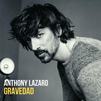 Anthony Lazaro Gravedad