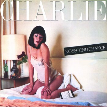 Charlie No Strangers In Paradise