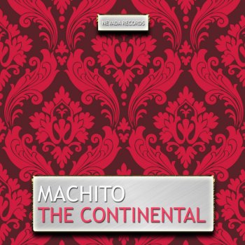 Machito The Continental
