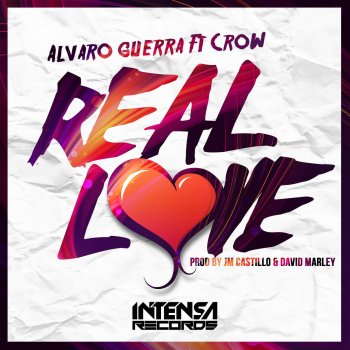 Alvaro Guerra feat. Crow Real Love - Radio edit