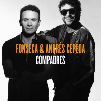 Fonseca feat. Andrés Cepeda Como Te Puedo Entender