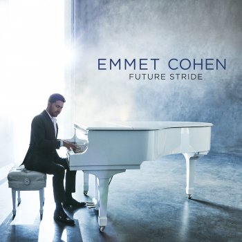 Emmet Cohen Future Stride