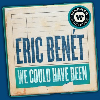 Eric Benét We Could Have Been