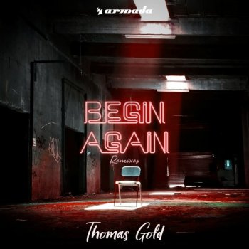 Thomas Gold Begin Again (Kosling Remix)