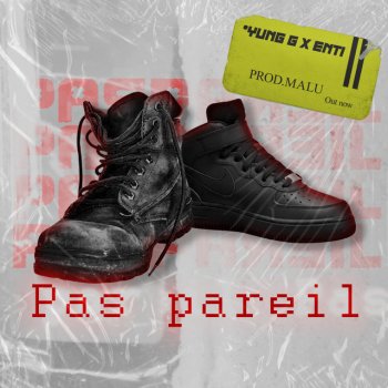 Yung G Pas pareil (feat. Enti)
