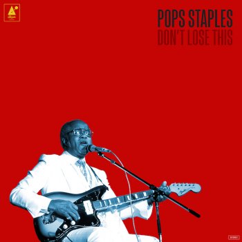 Roebuck "Pops" Staples Will The Circle Be Unbroken