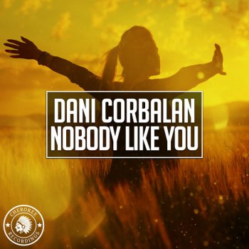 Dani Corbalan Nobody Like You