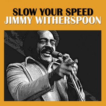 Jimmy Witherspoon Oh Mother, Dear Mother