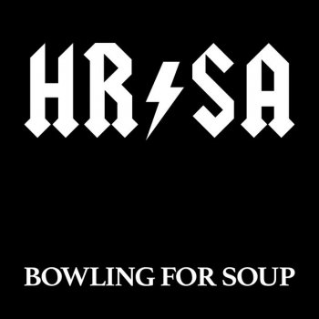 Bowling for Soup HRSA