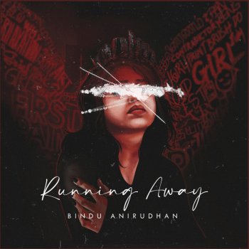 Bindu Anirudhan feat. 6091 Running Away