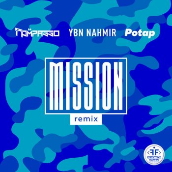 Rompasso feat. Потап & YBN Nahmir Mission - Remix