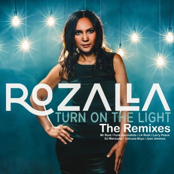 Rozalla Turn on the Light (Jose Jimenez Tribal Touch)