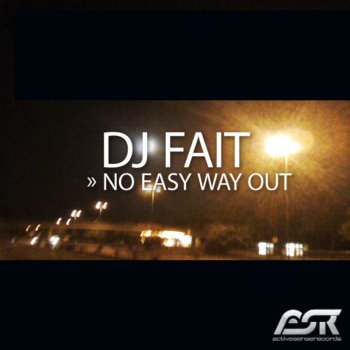 DJ Fait No Easy Way Out (Radio Edit)