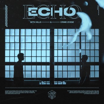 Seth Hills feat. Crime Zcene Echo