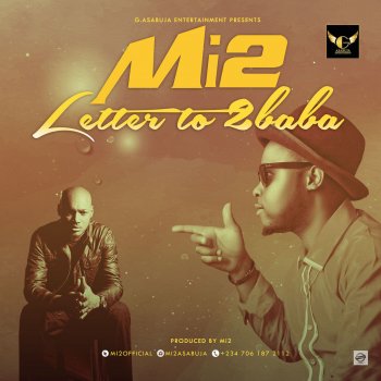 Mi2 Letter To 2Baba