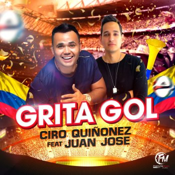Ciro Quiñonez feat. Juan Jose Grita Gol