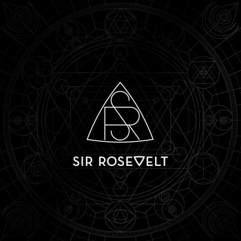 Sir Rosevelt The Bravest