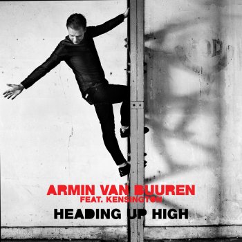 Armin van Buuren feat. Kensington Heading Up High (Dimitri Vegas & Like Mike vs Boostedkids Remix)