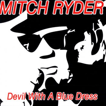 Mitch Ryder Sock It To Me