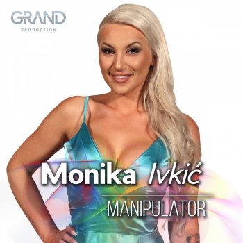 Monika Ivkic Manipulator