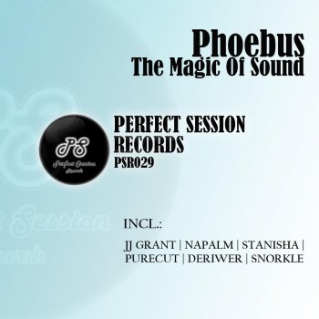 Phoebus feat. Napalm The Magic Of Sound - Napalm Remix