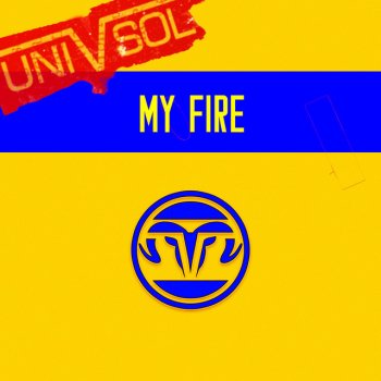Uni V Sol My Fire (Instrumental)