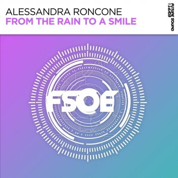 Alessandra Roncone From the Rain to a Smile (Extended Mix)