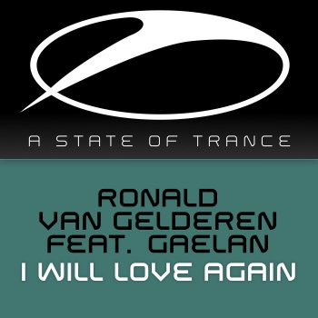 Ronald van Gelderen feat. Gaelan I Will Love Again (original mix)