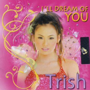 Trish Thuy Trang If You Wanna Be My Love