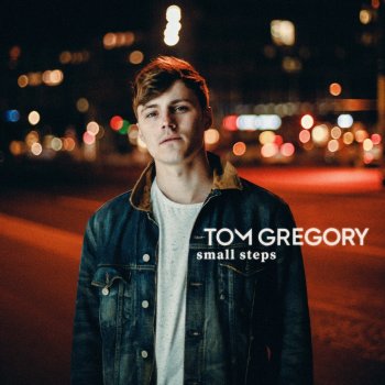 Tom Gregory Small Steps