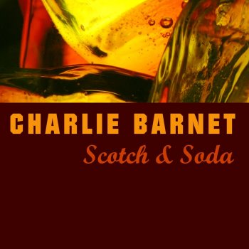Charlie Barnet On Chestnut Street