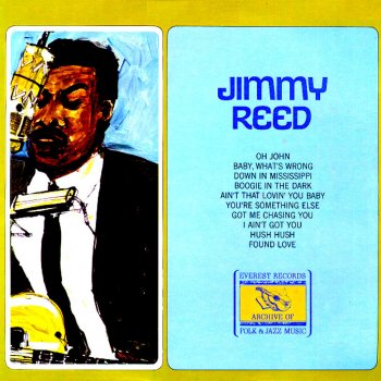 Jimmy Reed Baby What You Want Me to Do