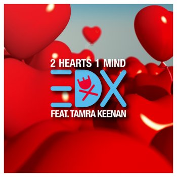 EDX 2 Hearts 1 Mind (Inpetto Radio Mix)