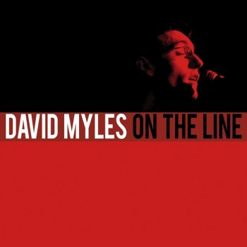 David Myles Give You Up