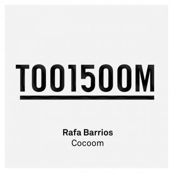 Rafa Barrios Cocoom - Original Mix