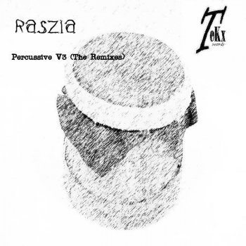 Raszia Percussive V3 - Manu Kane Remix