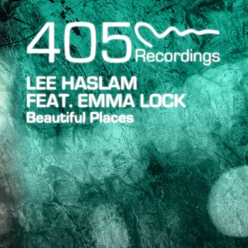 Lee Haslam Beautiful Place (Dub Mix)