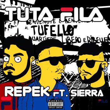 Repek feat. Sierra Tuta Fila