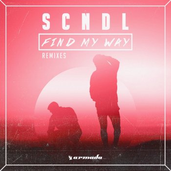 SCNDL feat. Ryan Riback Find My Way - Ryan Riback Remix