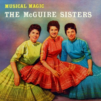 The McGuire Sisters Somebody's Wrong