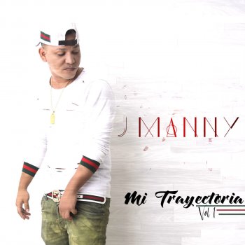 J Manny feat. Danny Escobar Tu Eres Pa Mi