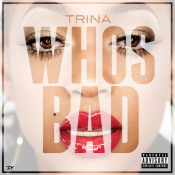 Trina feat. Drop Q6 She Don't Like Me