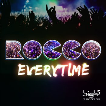 Rocco Everytime (E-Grooves Remix)