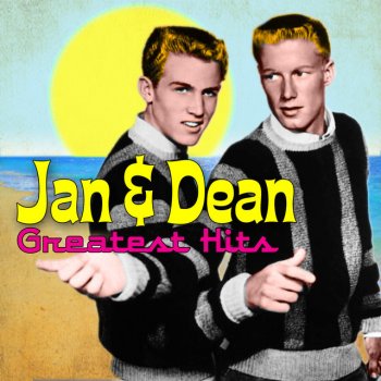 Jan & Dean Whole Lotta Lovin'