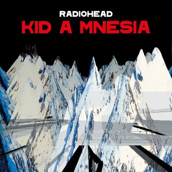 Radiohead How to Disappear Completely