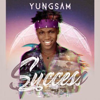 Yungsam feat. Lyta Dupe